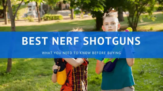 Best Nerf Shotguns: Shotguns, although not the most practical of all Nerf blasters, are powerful and are great fun to blast your friends with. However, not all shotguns are equal. Some Nerf shotguns are advertised as powerful but offer very little range.