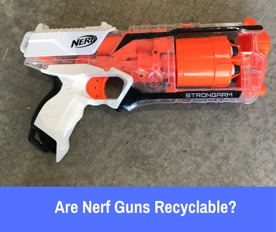 Nerf guns are made of a hard form of plastic that most local recycling centers are unable to process making them only recyclable through the Hasbro Toy Recycling program with Terracycle.