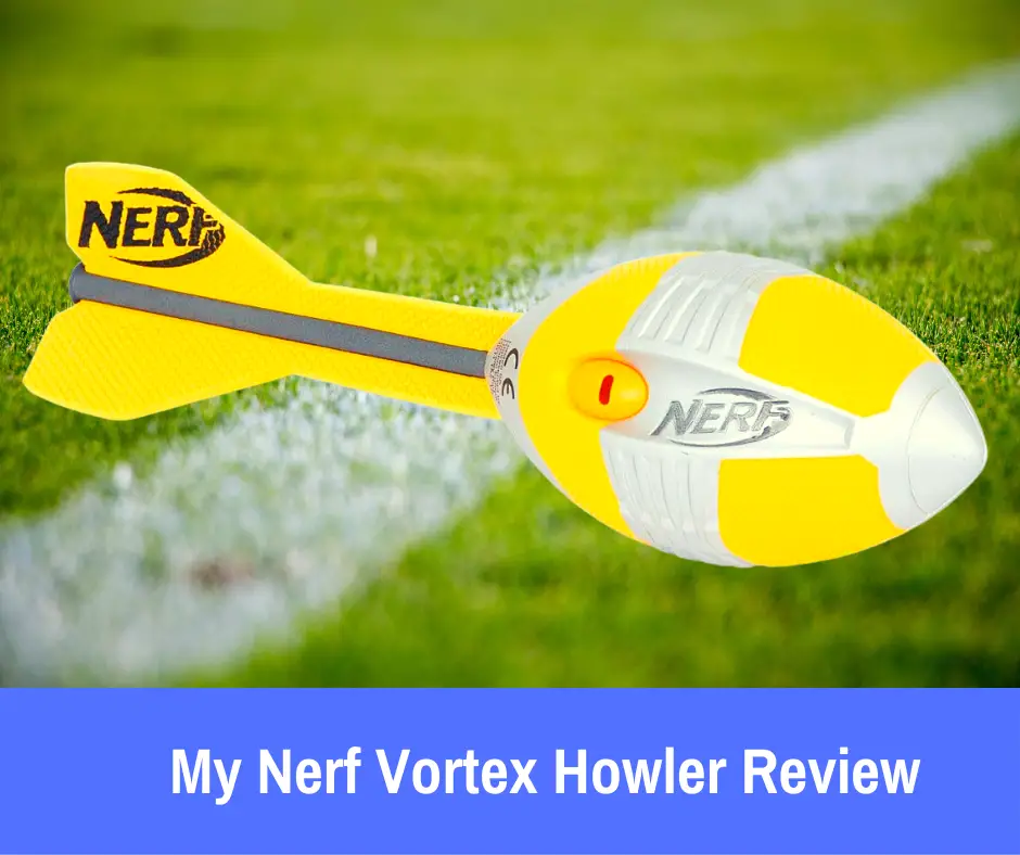 My Nerf Vortex Howler Review: If you’re looking for a toy that stands out from your average football, let’s take a closer look at the Nerf Sports Vortex Aero Howler to see what it has to offer you!