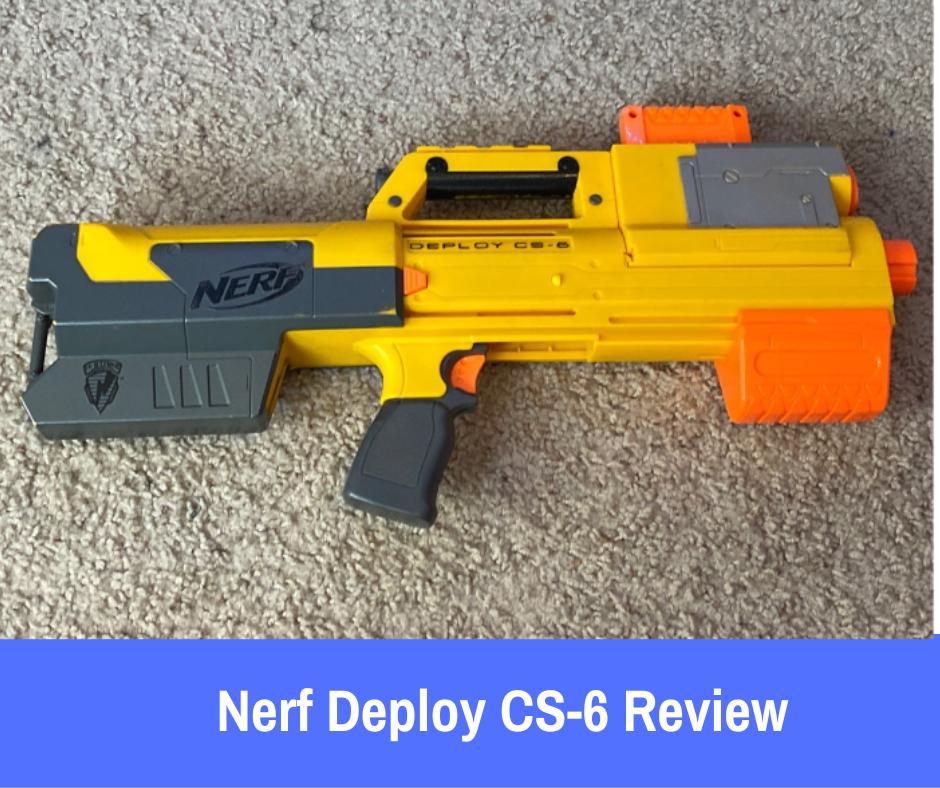 Nerf Deploy CS-6 Review