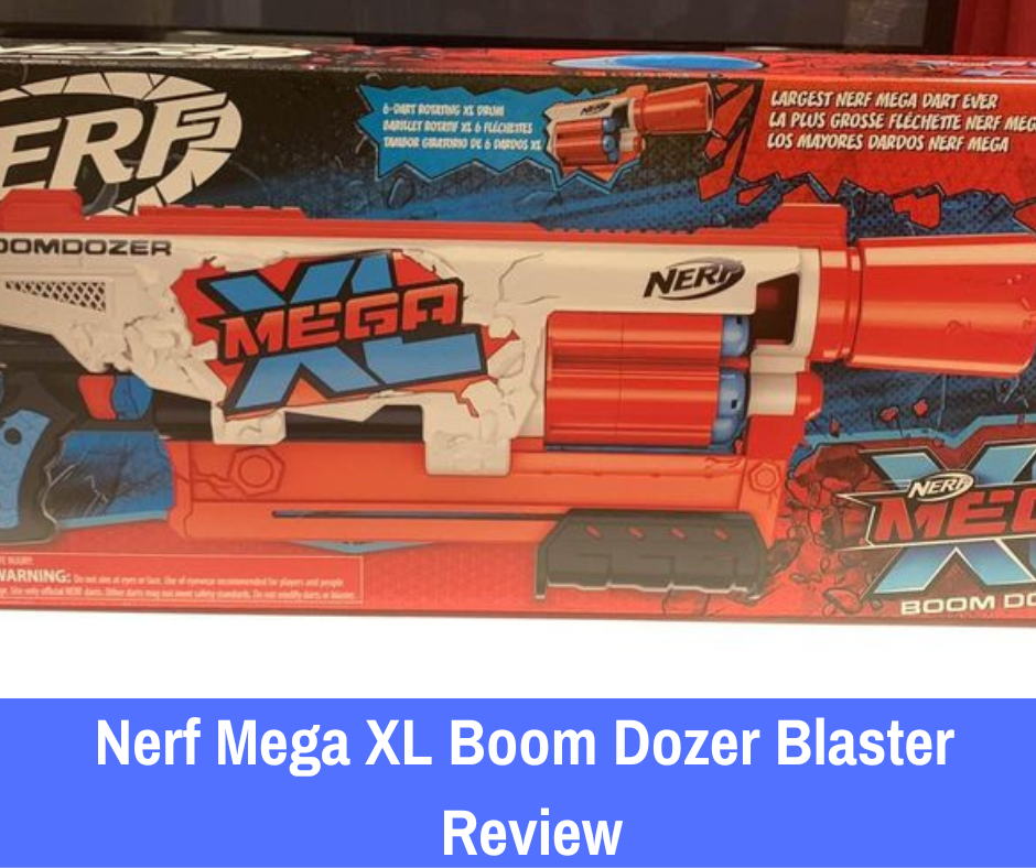 Nerf Mega XL Boom Dozer Blaster Review